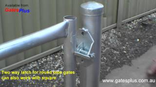 Gate Latch 2 way for round pipe and square [upl. by Samella779]