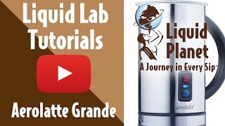 Liquid Lab  Aerolatte Grande Milk Frother [upl. by Romanas186]