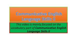 Communicative English Language Skills II vocabulary part one [upl. by Amaral]